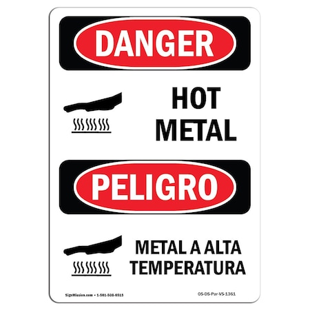 Signmission OSHA Danger Sign, Hot Metal Bilingual, 5in X 3.5in Decal, 3.5" W, 5" H, Bilingual Spanish OS-DS-D-35-VS-1361